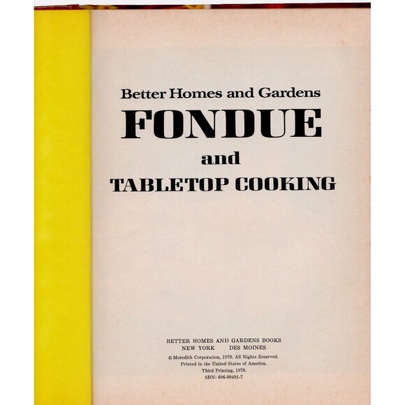 Better Homes & Gardens Fondue & Tabletop Cooking (1970 Hardcover) - Picture 2 of 8